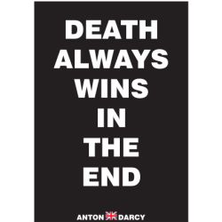 DEATH-ALWAYS-WINS-IN-THE-END-WOB.jpg
