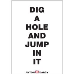 DIG-A-HOLE-AND-JUMP-IN-IT-BOW.jpg