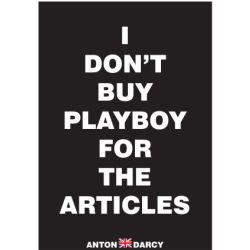 I-DONT-BUY-PLAYBOY-FOR-THE-ARTICLES-WOB.jpg