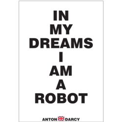 IN-MY-DREAMS-I-AM-A-ROBOT-BOW.jpg