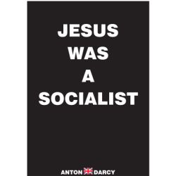 JESUS-WAS-A-SOCIALIST-WOB.jpg