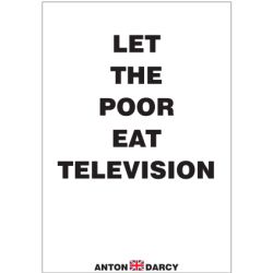 LET-THE-POOR-EAT-TELEVISION-BOW.jpg