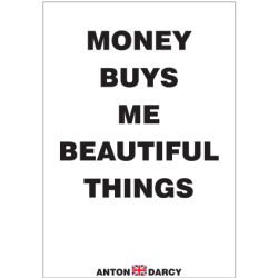 MONEY-BUYS-ME-BEAUTIFUL-THINGS-BOW.jpg