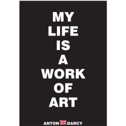 MY-LIFE-IS-A-WORK-OF-ART-WOB.jpg