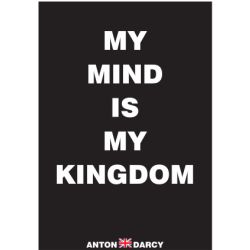MY-MIND-IS-MY-KINGDOM-WOB.jpg