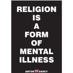 RELIGION-IS-A-FORM-OF-MENTAL-ILLNESS-WOB.jpg