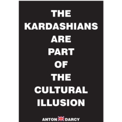 THE-KARDASHIANS-ARE-PART-OF-THE-CULTURAL-ILLUSION-WOB.jpg