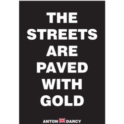 THE-STREETS-ARE-PAVED-WITH-GOLD-WOB.jpg