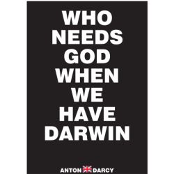 WHO-NEEDS-GOD-DARWIN-WOB.jpg