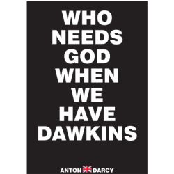 WHO-NEEDS-GOD-DAWKINS-WOB.jpg
